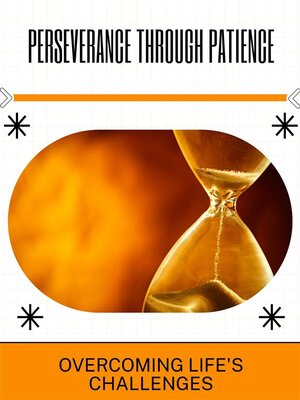 cover image of Perseverance Through Patience